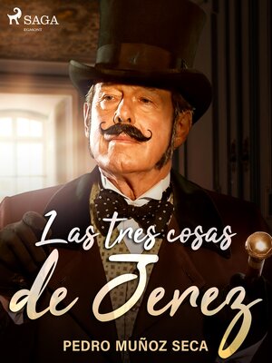 cover image of Las tres cosas de Jerez